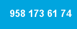958 173 61 74